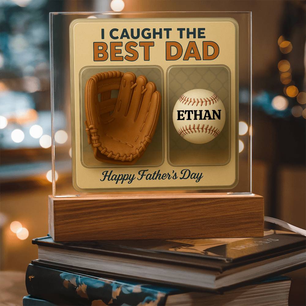 We Caught the Best Dad – Personalized Acrylic Plaque