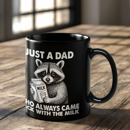 “Just a Dad Who Always Came Back With the Milk” – Black Ceramic Mug (11oz. or 15 oz)
