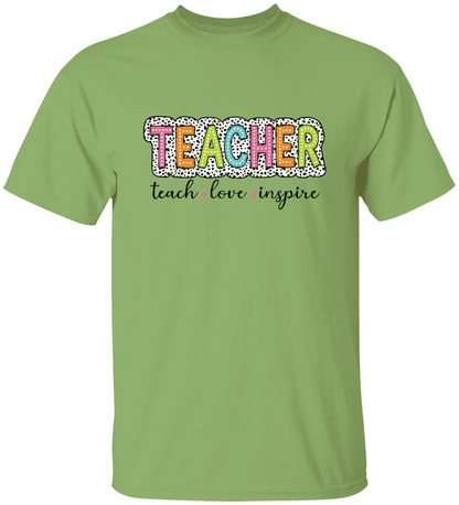 Teacher T-Shirt | Teach, Love, Inspire