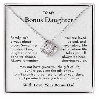 “Life Gave Me the Gift of You”--A Promise From Bonus Dad to Daughter (W)