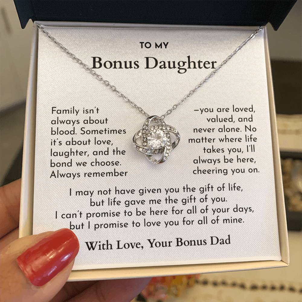 “Life Gave Me the Gift of You”--A Promise From Bonus Dad to Daughter (W)