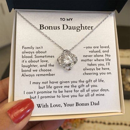 “Life Gave Me the Gift of You”--A Promise From Bonus Dad to Daughter (W)