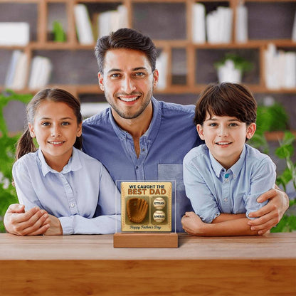We Caught the Best Dad – Personalized Acrylic Plaque