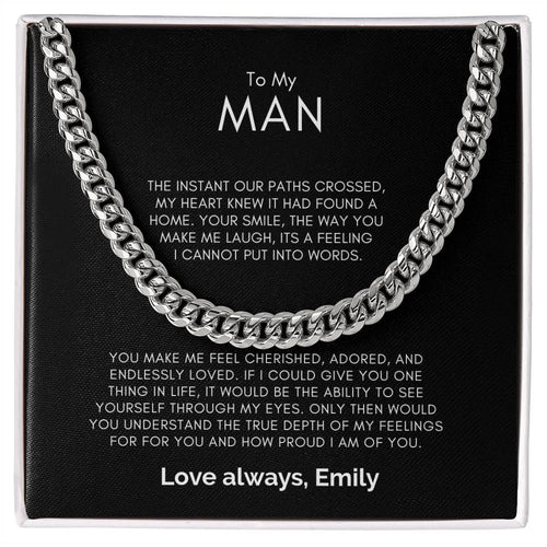 PERSONALIZED | To My Man--Our Paths Crossed-- Cuban Link Chain