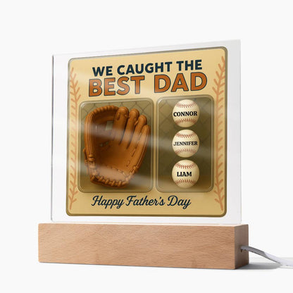 We Caught the Best Dad – Personalized Acrylic Plaque