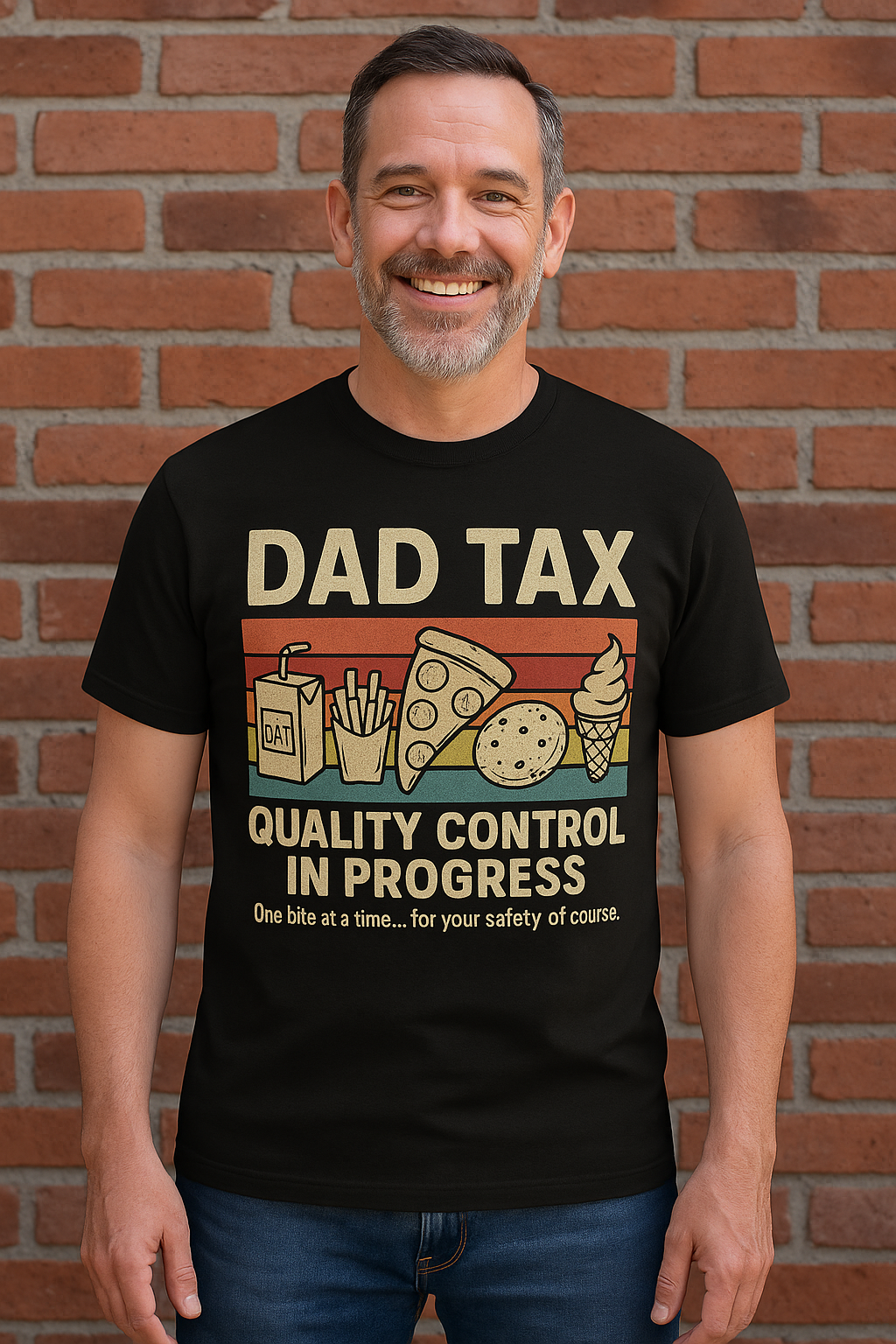 Dad Tax T-Shirt – “Quality Control in Progress”
