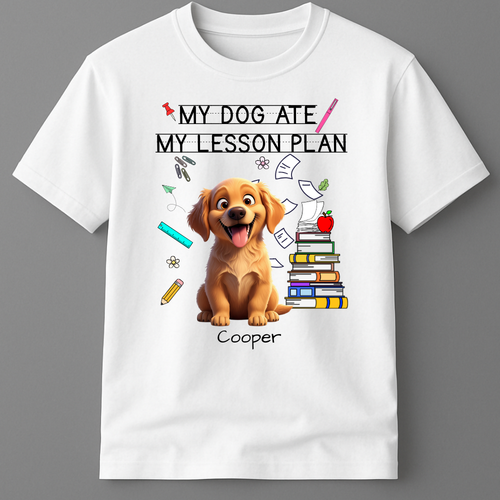 Funny teacher shirt – My Dog Ate My Lesson Plan