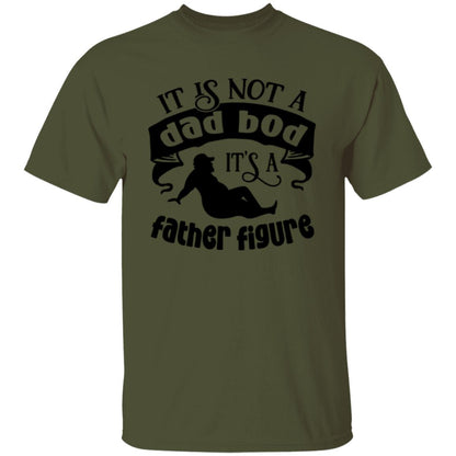 Dad Bod, Father Figure T-Shirt