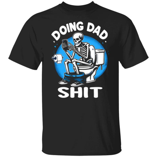 Doing Dad Shit | T-shirt (b)