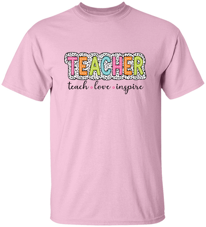 Teacher T-Shirt | Teach, Love, Inspire