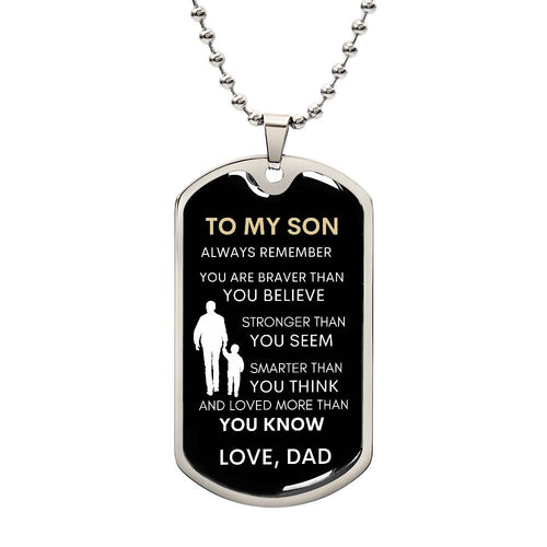 To My Son From Dad | Always Remember Dog Tag