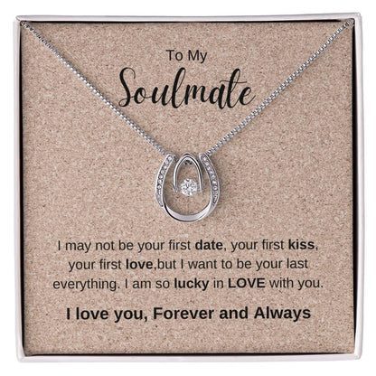 To My Soulmate | Lucky in Love Necklace