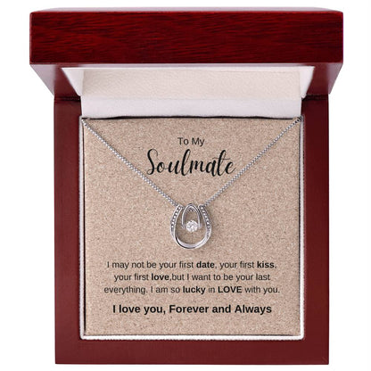 To My Soulmate | Lucky in Love Necklace
