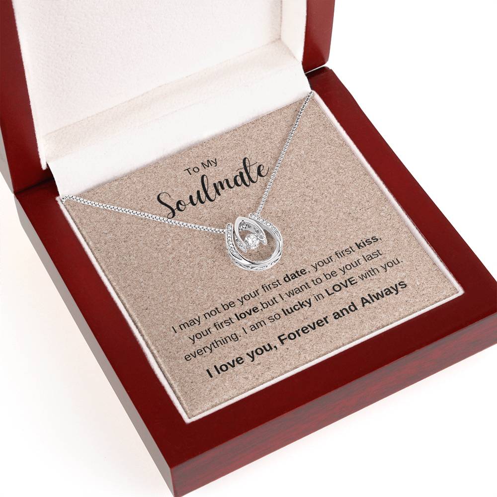 To My Soulmate | Lucky in Love Necklace