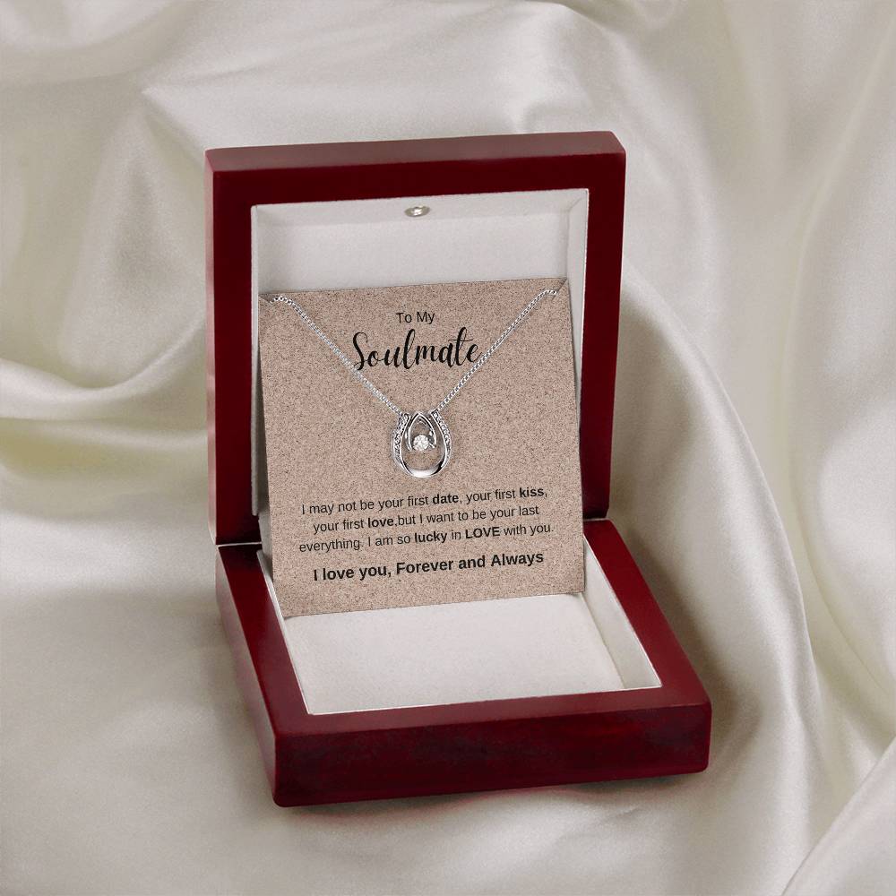 To My Soulmate | Lucky in Love Necklace