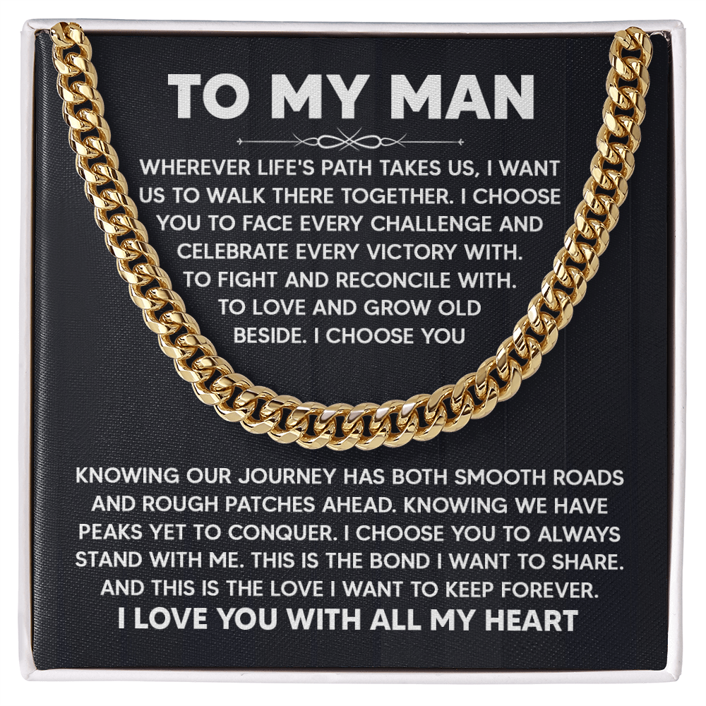 Best Gift for Him - To My Man Cuban Link Chain