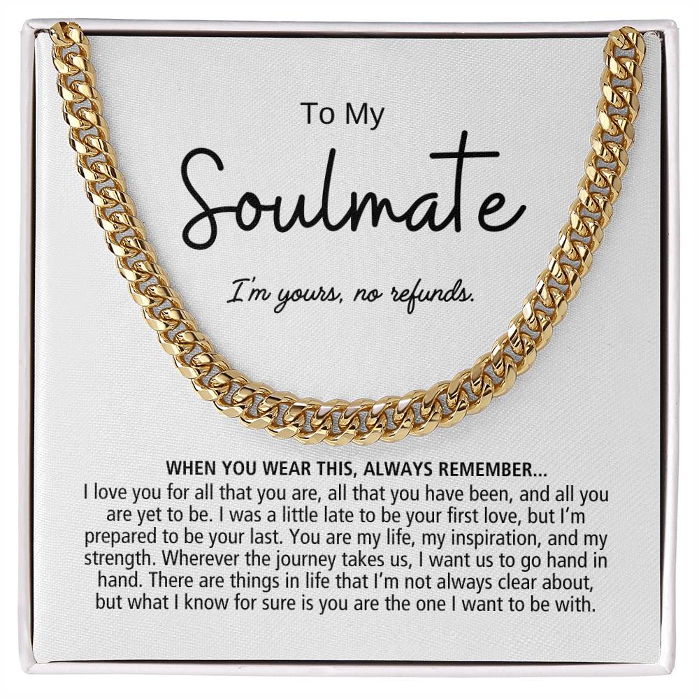 Soulmate Cuban Link Chain | No Refunds