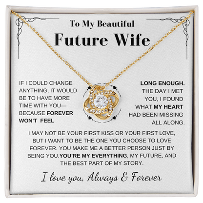 Future Wife Gift- My Last Everything- Love Knot Necklace