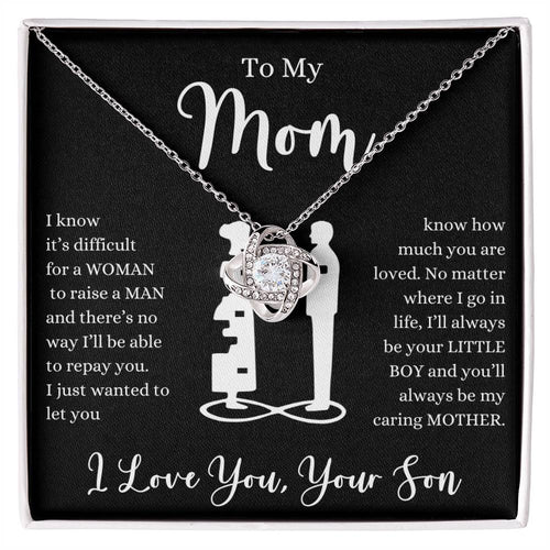 To Mom From Son | Not Easy to Raise a Man | Love Knot Necklace
