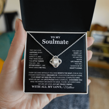 To My Soulmate - Worth the Wait - PERSONALIZED
