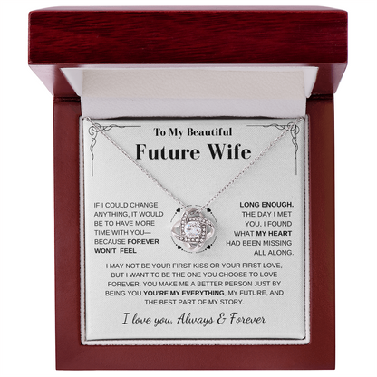 Future Wife Gift- My Last Everything- Love Knot Necklace