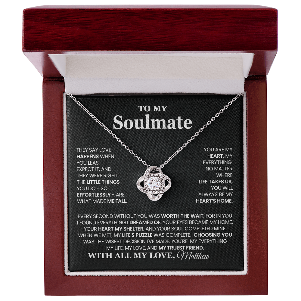 To My Soulmate - Worth the Wait - PERSONALIZED