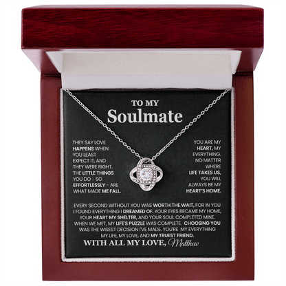 To My Soulmate - Worth the Wait - PERSONALIZED