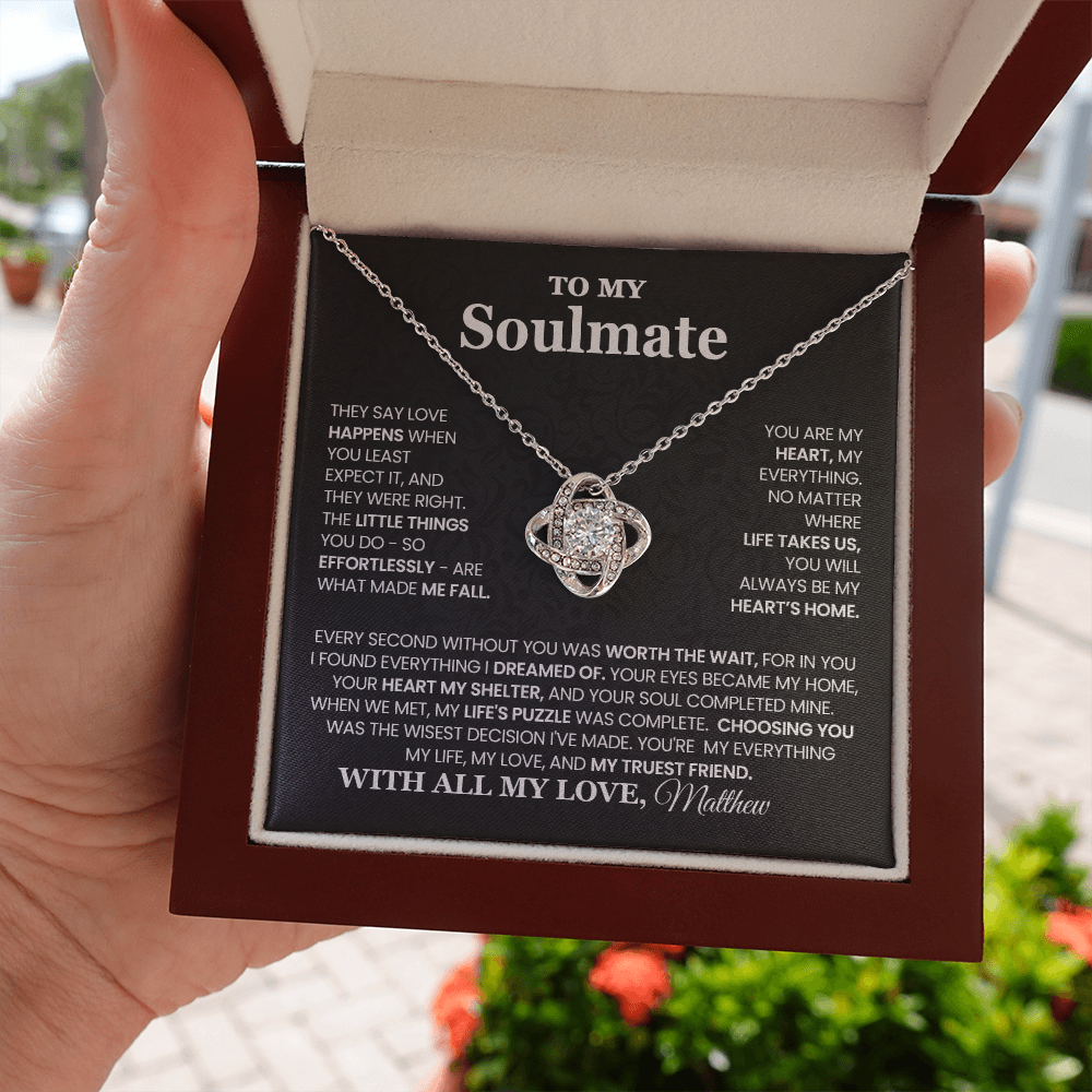 To My Soulmate - Worth the Wait - PERSONALIZED