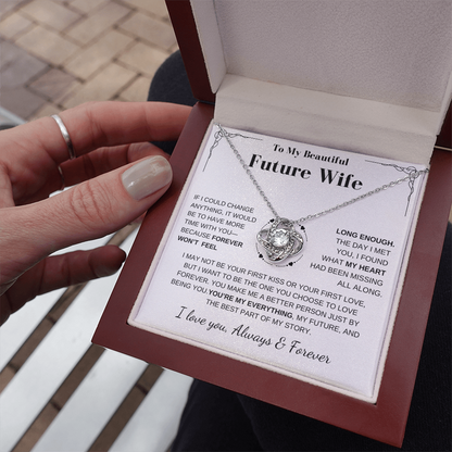 Future Wife Gift- My Last Everything- Love Knot Necklace