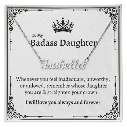 My Badass Daughter | Name Necklace