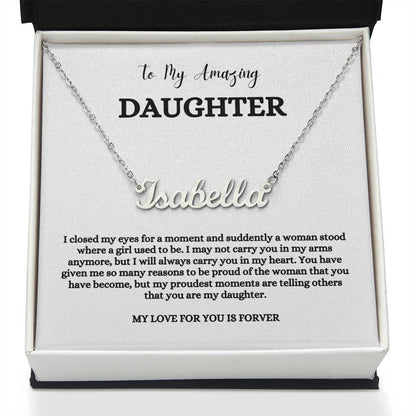 To My Amazing Daughter | Name Necklace