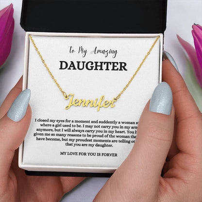 To My Amazing Daughter | Name Necklace