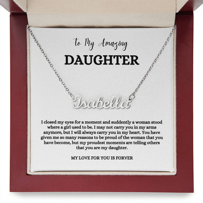 To My Amazing Daughter | Name Necklace