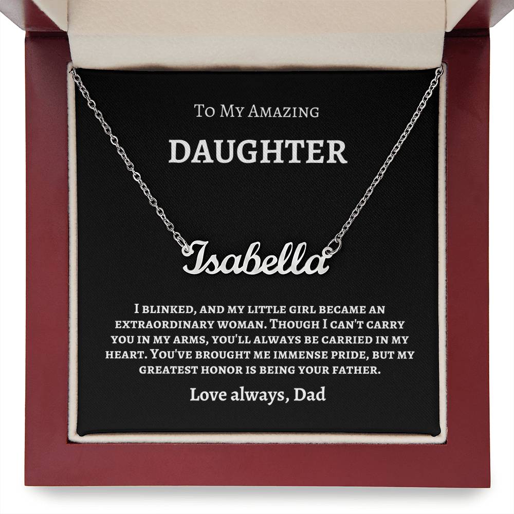 To My Amazing Daughter | Name Necklace