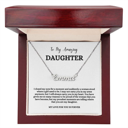 To My Amazing Daughter | Name Necklace