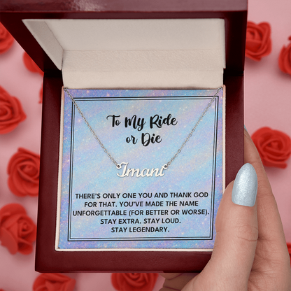 To My Ride or Die - Custom Name Necklace