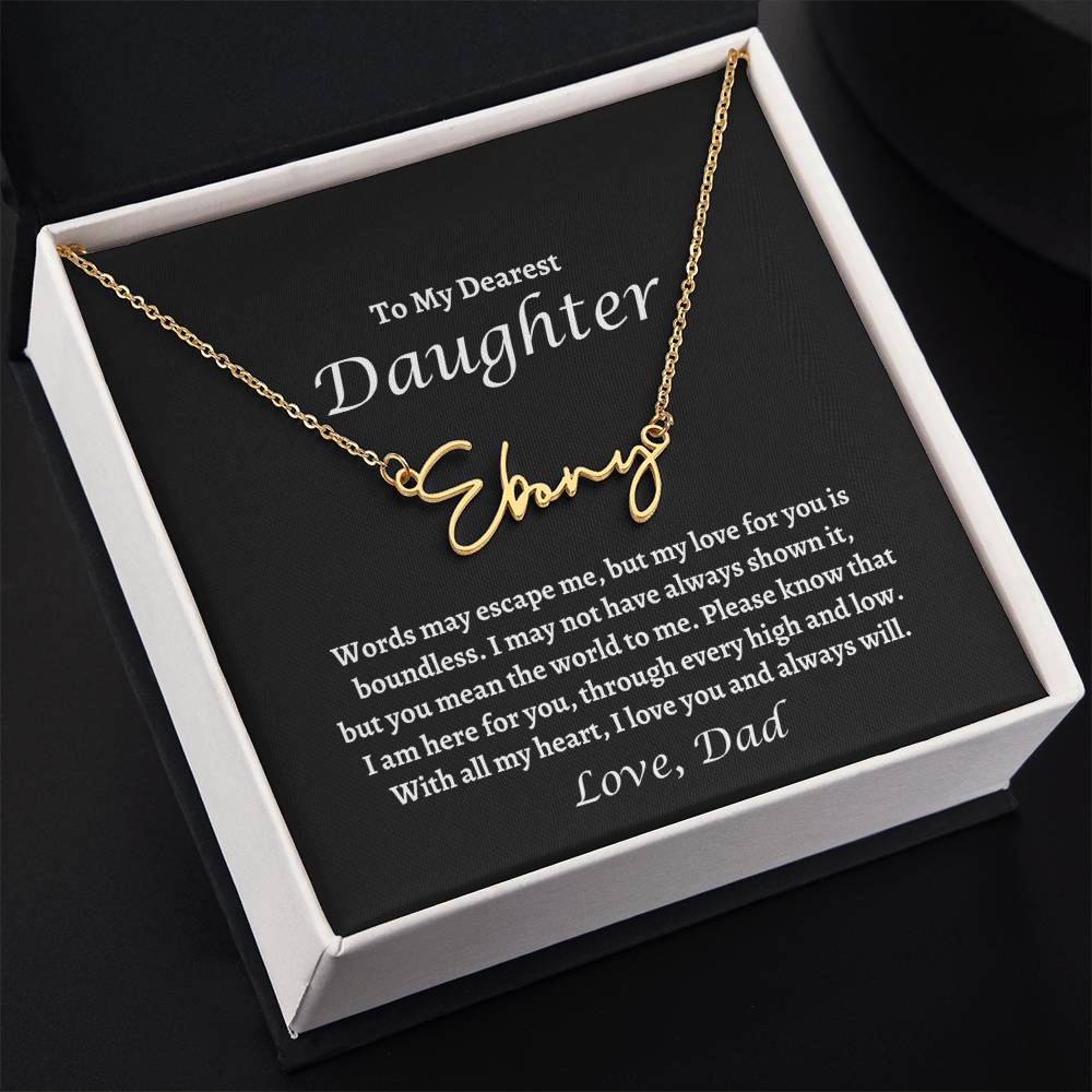 Signature Style Name Necklace from Dad to Daughter