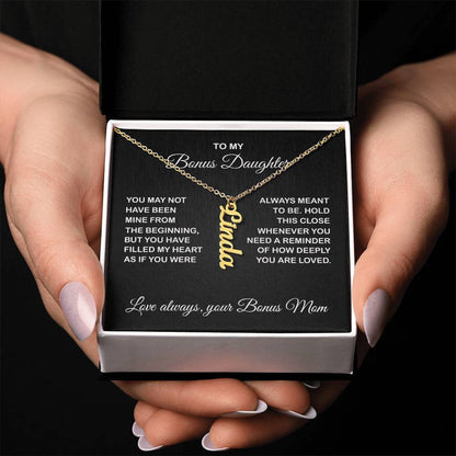 Bonus Daughter Vertical Name Necklace - From Bonus Mom