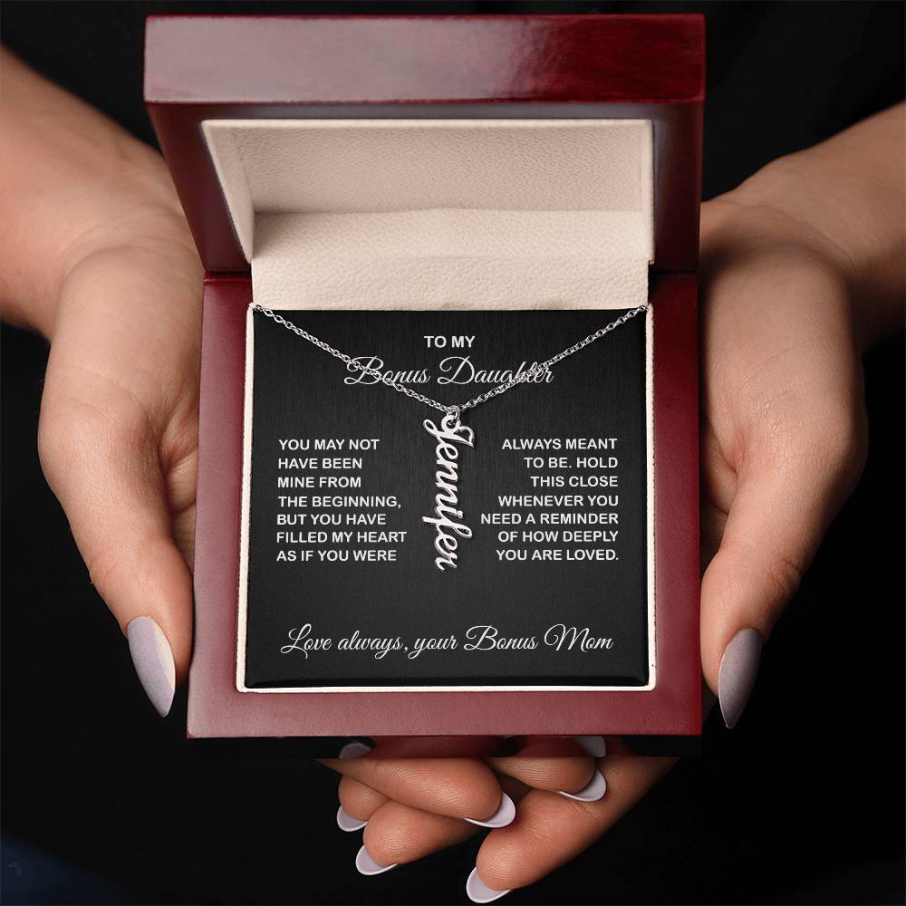Bonus Daughter Vertical Name Necklace - From Bonus Mom