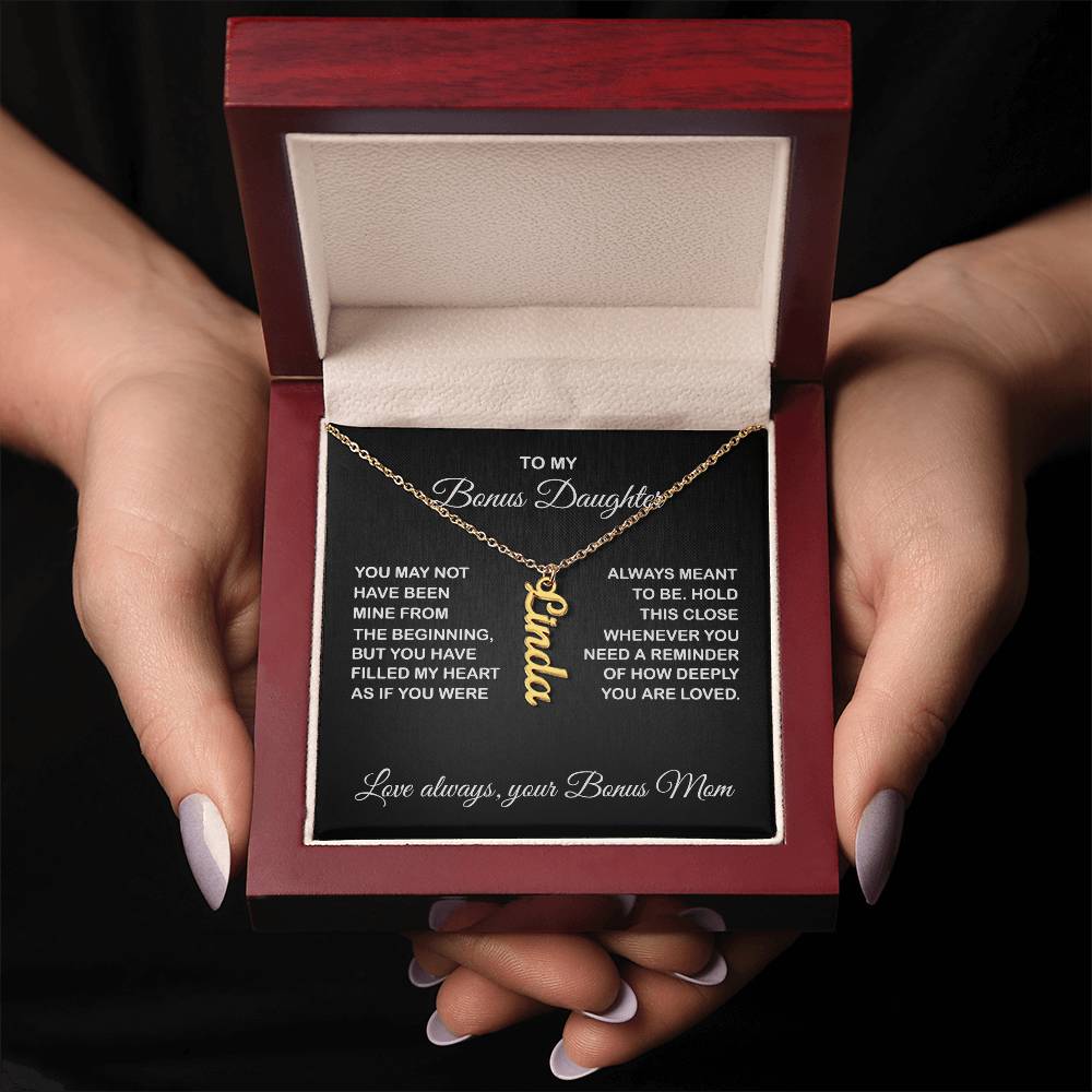Bonus Daughter Vertical Name Necklace - From Bonus Mom