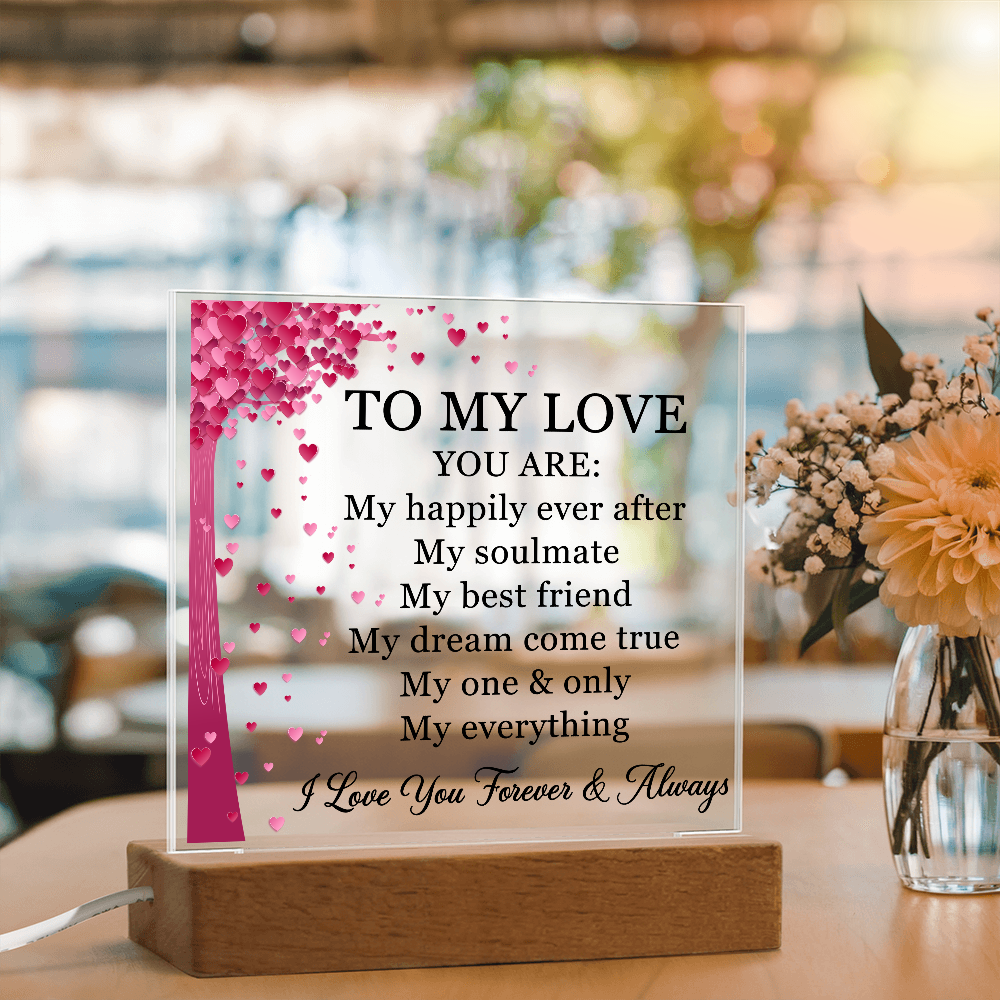 To My Love Acrylic Plaque