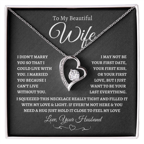 To My Beautiful Wife | Forever Love Necklace-BW