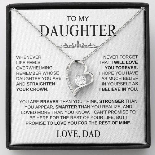 To My Daughter--Never Forget - Love, Dad