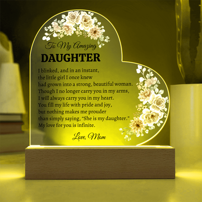 To My Amazing Daughter Heart Plaque