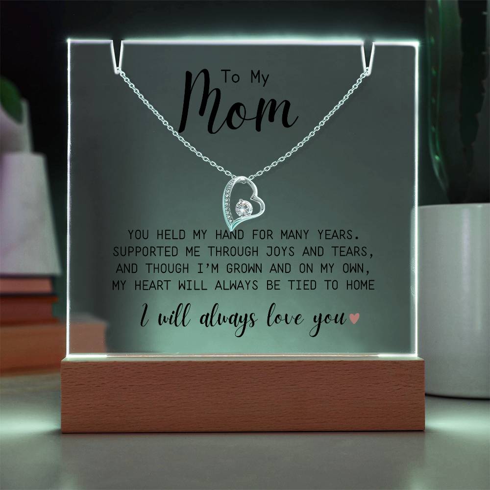 To My Mom | You Held My Hand | Forever Love Necklace