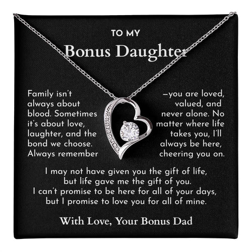 “Life Gave Me the Gift of You”--A Promise From Bonus Dad to Daughter (B❤)