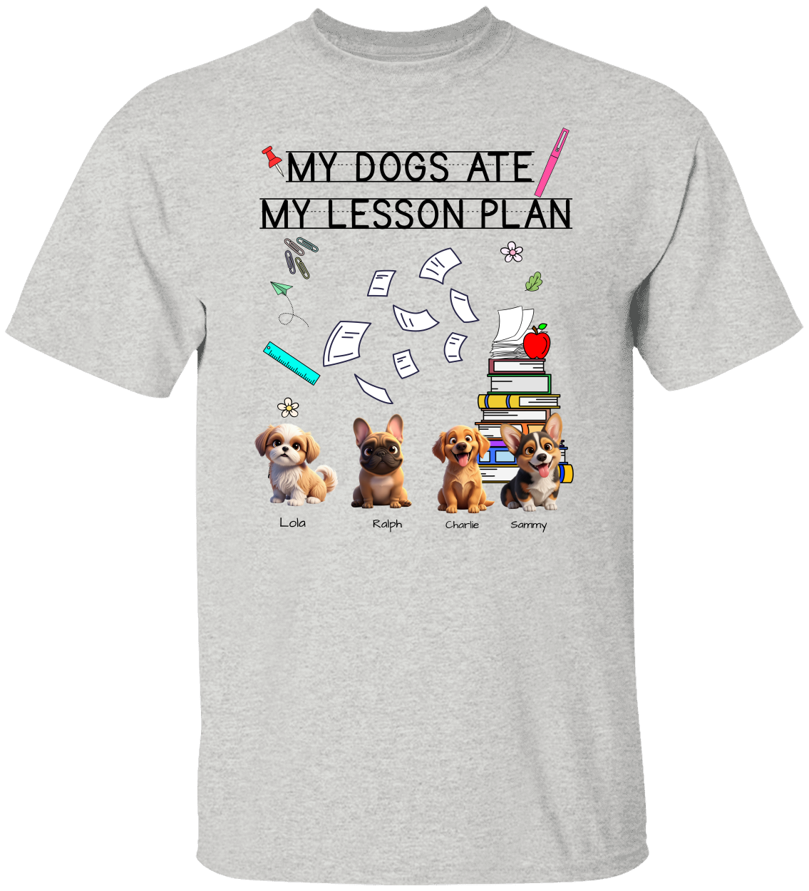 Dog lover teacher gift idea – classroom humor tee