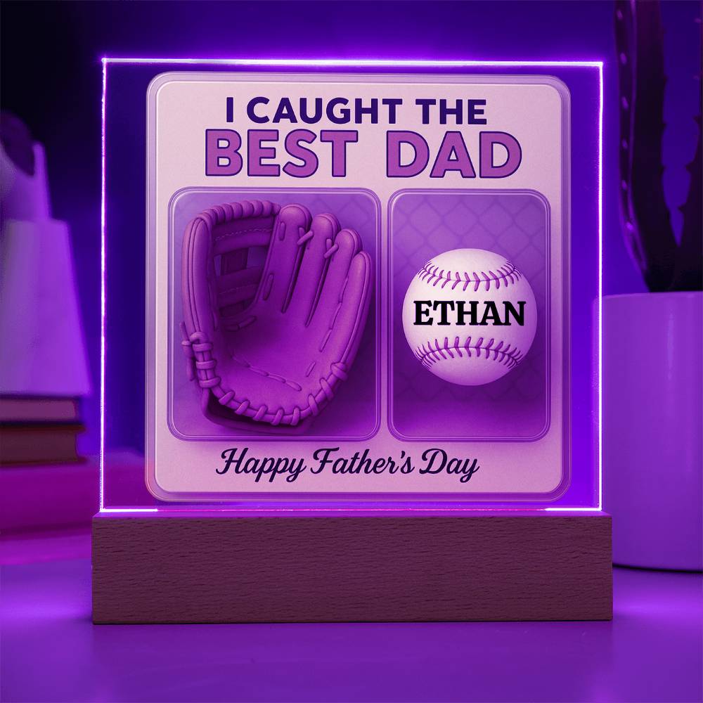 We Caught the Best Dad – Personalized Acrylic Plaque