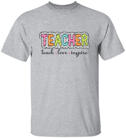 Teacher T-Shirt | Teach, Love, Inspire