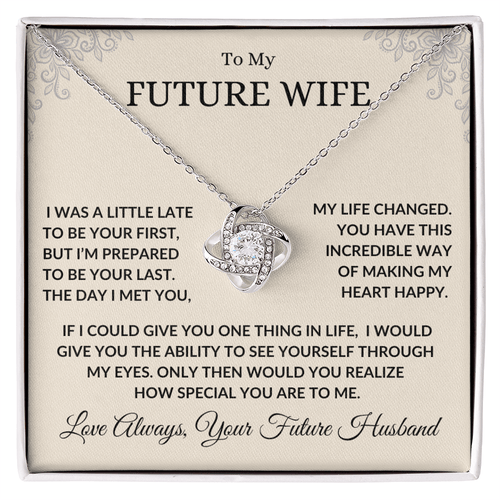 Future Wife Necklace - Life Changed - Bill and Dot's Finds